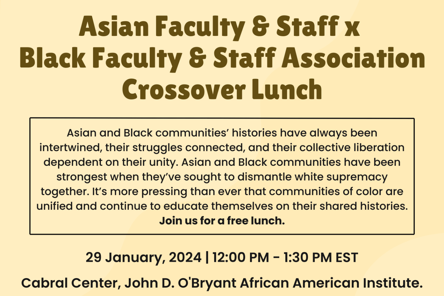 Asian Faculty Staff x Black Faculty Staff Association Crossover Lunch Flyer